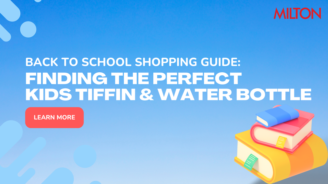 Back to School Shopping Guide: Finding the Perfect Kids Tiffin & Water Bottle