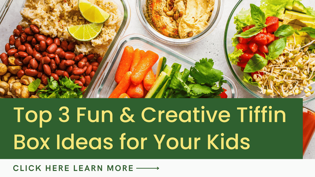 Top 3 Fun & Creative Tiffin Box Ideas for Your Kids