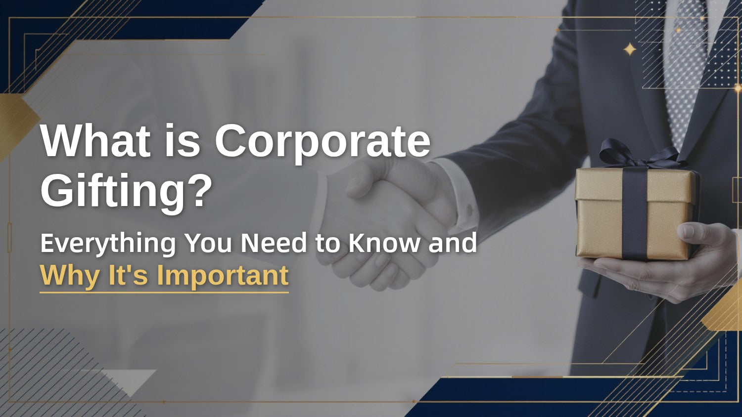 What is Corporate Gifting?: Everything You Need to Know and Why It’s Important
