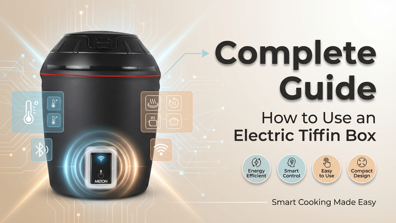 Complete Guide: How to Use an Electric Tiffin Box